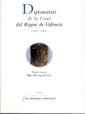 cover image of Diplomatari de la Unió del Regne de València (1347-1349)